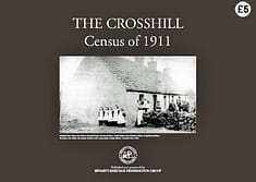 THE CROSSHILL CENSUS OF 1911 Complete documentation, street-by-street, of individuals recorded in the National Census of 1911 while resident in Crosshill. 52 A4 page book.